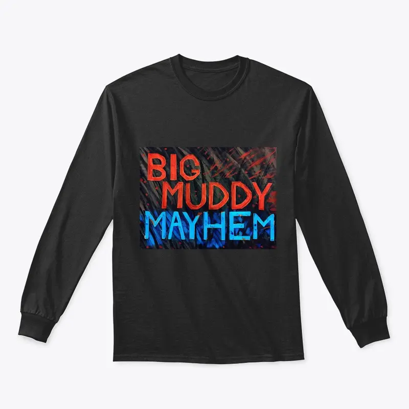 Big Muddy Mayhem Podcast 