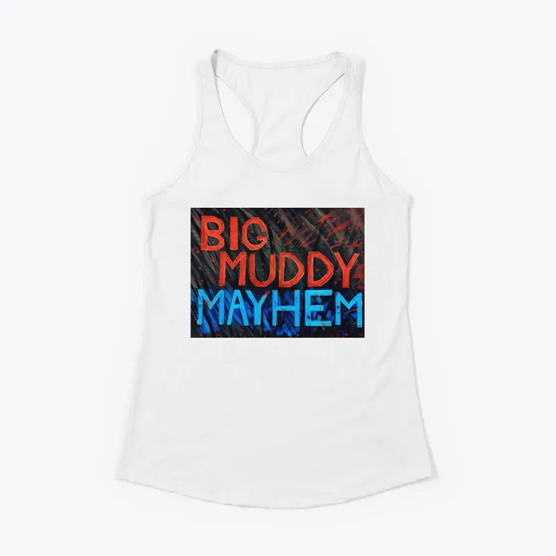 Big Muddy Mayhem Podcast 